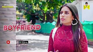 Ladki Ko Apne Jaal Me Fasa Kar Kiya Galat Kaam | My Secret Boyfriend | Playing Now | MASTRAM App