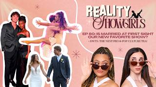 Ep 80 | Is Married At First Sight Our New Favorite Show? + DWTS Pro Ep 5-6 & Pop Culture Tea!