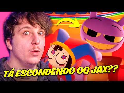 Jax ta escondendo algo... O INCRÍVEL CIRCO DIGITAL EPISÓDIO 5!