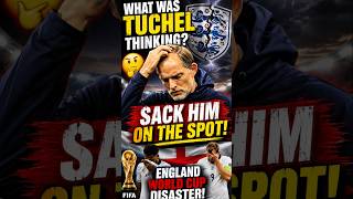 What Was Tuchel Thinking? England's World Cup Disaster!