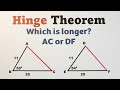 Hinge Theorem and Triangle Comparisons