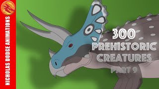 300 Prehistoric Creatures (Part 9)