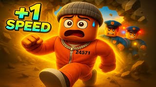 I Escaped Prison with +1 SPEED in Roblox