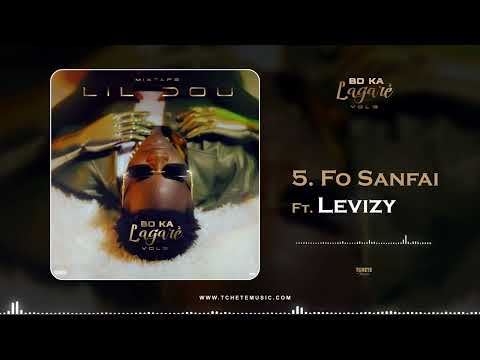 5  Lil Dou Ft  Levizy 501   Fo Sanfai