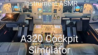 A320 Cockpit Simulator + ASMR