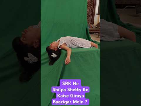 Tose Naina Milaike - Shahrukh Khan Ne Baazigar mein Shilpa Shetty ko kaise Giraya tha? #srk #bts