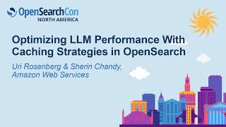Optimizing LLM Performance With Caching Strategies in OpenSearch