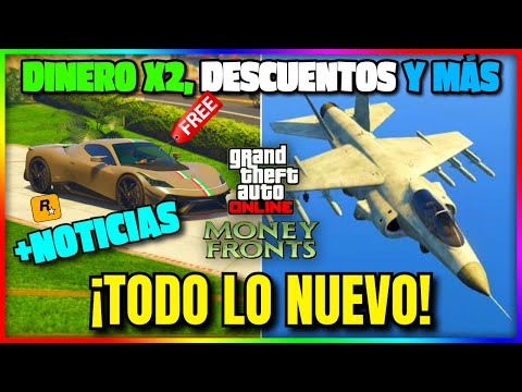 TODO LO NUEVO QUE LLEGA! NUEVA ACTUALIZACION SEMANAL GTA5 Online! X2 DINERO, DESCUENTOS Y MÁS!