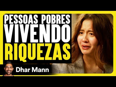 Pessoas Pobres Vivendo Riquezas | Dhar Mann Studios