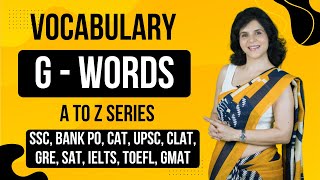 A to Z English Vocabulary Series: Learn Letter 'G' Words | With Meaning/Synonyms & Antonyms|ChetChat