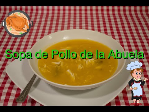 La mejor sopa de pollo de la abuela que hayas probado 😋, receta económica y muy completa.