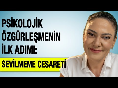 SEVİLMEME CESARETİ PSİKOLOJİK İYİ OLUŞUN ANAHTARI