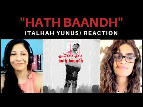 HATH BAANDH ( @TalhahYunus ) REACTION! || Prod. By @Jokhay