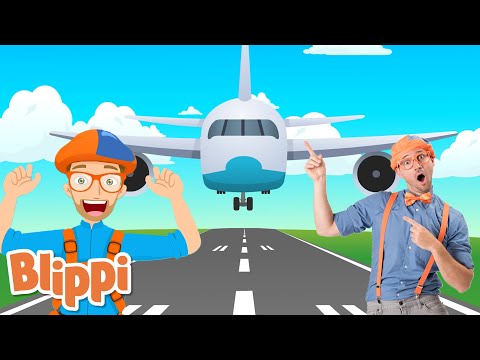 Blippi | Airplane Song | Educational Videos for Toddlers | Cars for Children