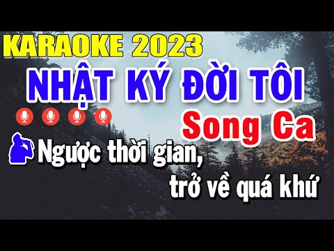 Nhật Ký Đời Tôi Karaoke Song Ca Nhạc Sống 2023 | Trọng Hiếu