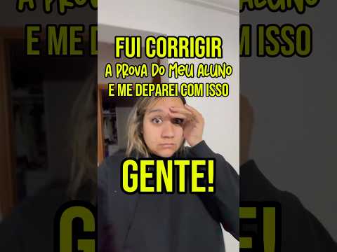 Precisei revelar quem é meu aluno favorito! #escola #alunos #professora #prova