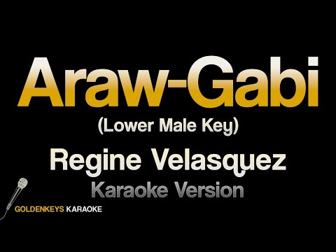 Araw-Gabi – Regine Velasquez (HQ Karaoke) (Lower Male Key)