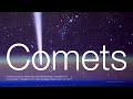 Comets and Their Mysteries