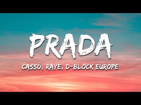 cassö, RAYE, D-Block Europe - Prada (Lyrics)