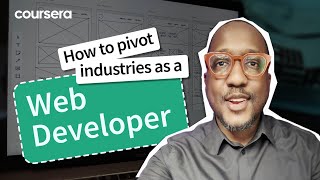 How to Pivot Industries as a Web Developer