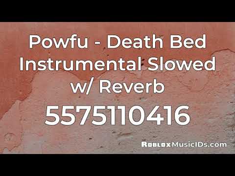 Roblox Codes For Music Death Bed 07 2021 - death bed roblox id