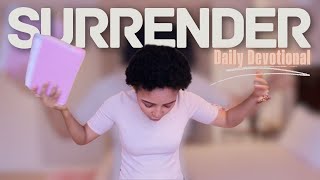 What It Truly Means to Surrender | Matthew 11:29 #TATW #dailydevotional