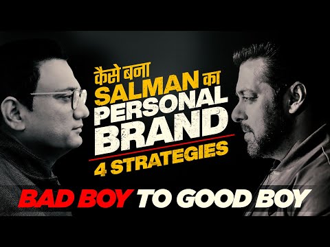 No. 274 | कैसे बना सलमान का Personal Brand | 4 Strategies | Bad Boy to Good Boy | Dr Ujjwal Patni