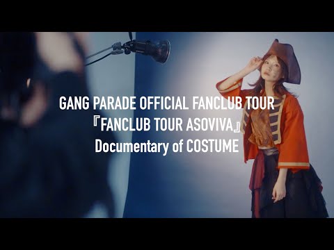 GANG PARADE Tour General Election Documentary of COSTUME Part.5 Ainastar