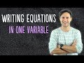 Writing Equations with One Variable