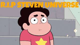 Steven Universe Got Ruined (Spoiler free)