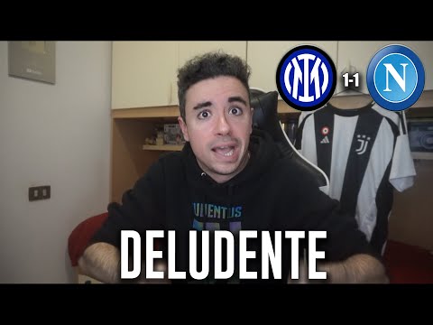 MI HA DELUSO DA MORIRE! MI ASPETTO MOLTO DI PIÙ DA LUI! Inter Napoli 1-1