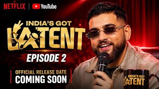 India's Got Latent Season 2 Episode 2 | India's Got Latent Season 2 Episode 2 Release date | Netflix