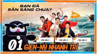 GIEN-NỲ NHANH TRÍ #1: Thử thách trả lời câu hỏi 2 Ngày 1 Đêm, chỉ fan ruột mới biết