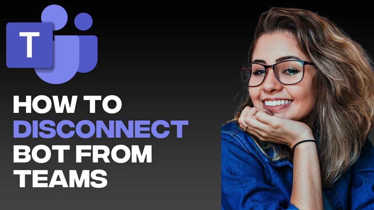 How To Disconnect Chatbot from Microsoft Teams (2023)