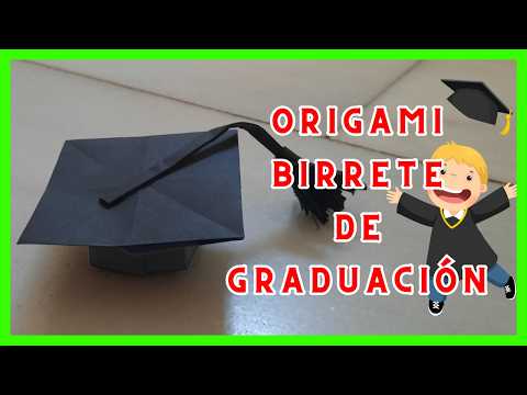⩥ 🎓 Birrete de Graduación Origami: TUTORIAL FÁCIL PASO A PASO (DIY)