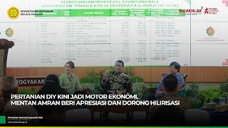 Pertanian DIY Kini Jadi Motor Ekonomi, Mentan Amran Beri Apresiasi dan Dorong Hilirisasi