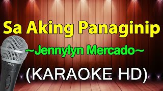 Sa Aking Panaginip - Jennylyn Mercado (OPM Karaoke)