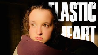 Ellie (The Last Of Us) •  Elastic Heart (Pt. 2) • Sia • Edit •