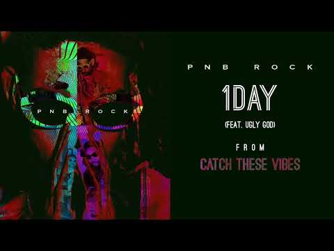 PnB Rock - 1Day (feat. Ugly God) [Official Audio]