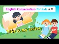Understanding the Sister's Characteristics and English Conversation Skills
