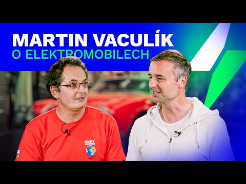 Martin Vaculík | elektromobil a jeho technika | budoucnost aut | Jan Staněk | Electro Dad # 713