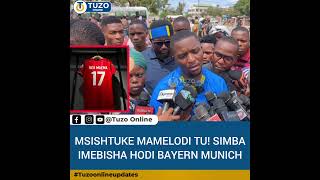 SIO MAMELODI SIMBA IMEENDA MPAKA BAYERN MUNICH KUSAJILI😂