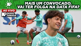 📹 GIAY CONVOCADO! PALMEIRAS TERÁ DESCANSO NA DATA FIFA? 📰 BOLETIM NP #022