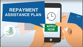 Learn About How the Repayment Assistance Plan (RAP) Can Help You Today!