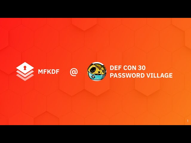MFKDF Presentation at DEF CON 30