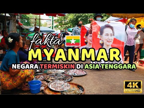 Fakta Myanmar, Negara Termiskin di Asia Tenggara (ASEAN)