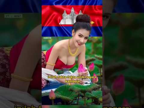 Fakta-fakta Unik Negara Kamboja #shorts