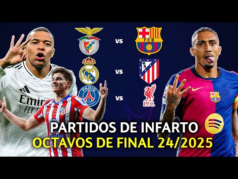 🚨LOCURA: ASI QUEDARON los OCTAVOS DE FINAL de la CHAMPIONS LEAGUE 2024/2025