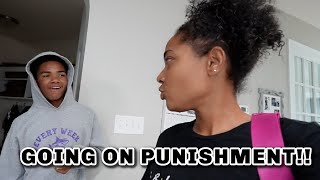GOING ON PUNISHMENT!!