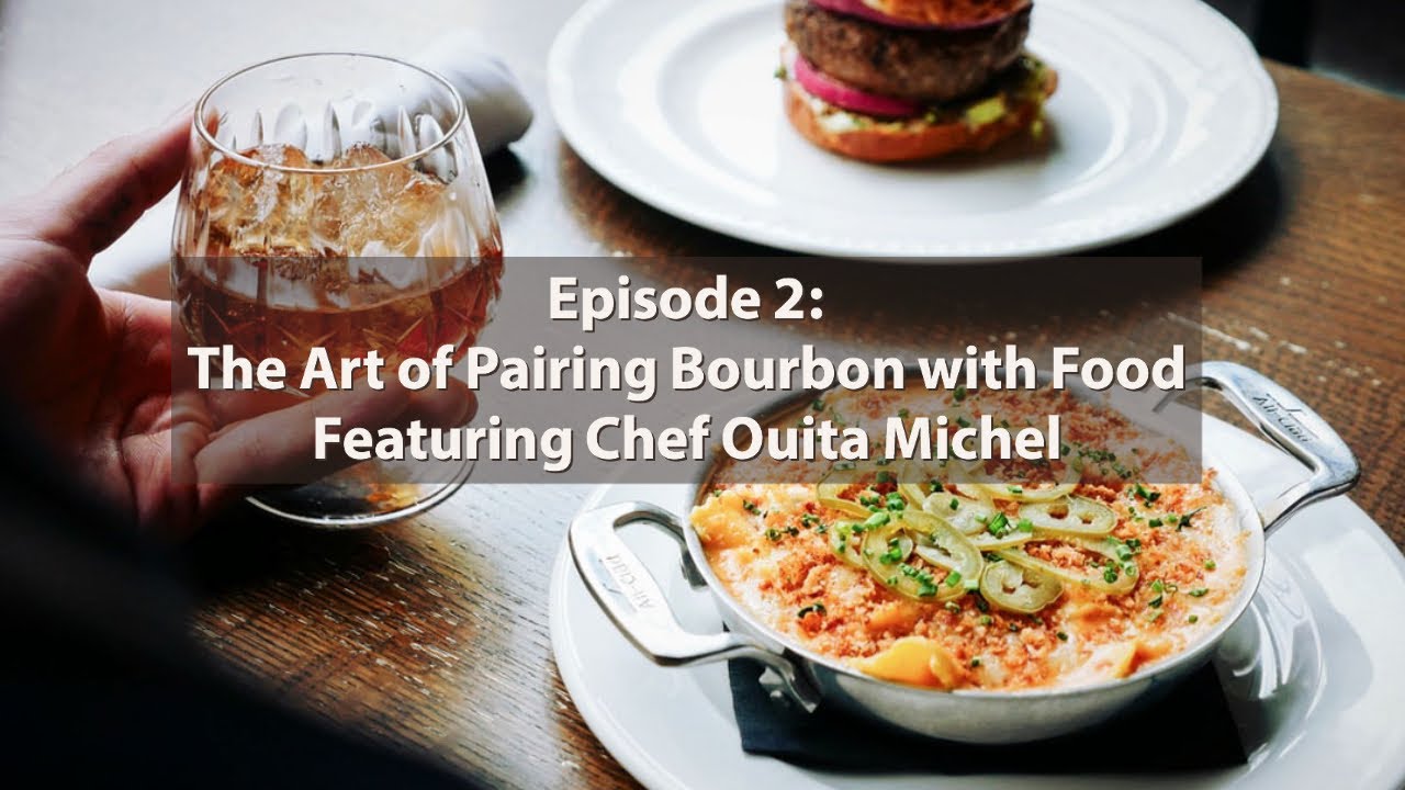 Episode 2: The Art of Pairing Bourbon with Food